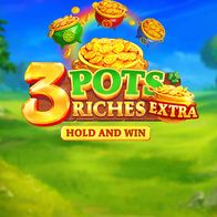 3 Pots Riches Extra Hold And Win