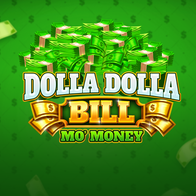 Dolla Dolla Bill Mo Money